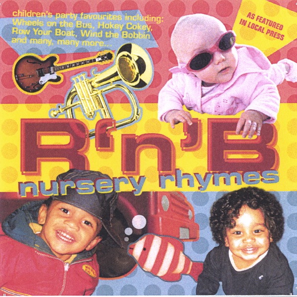 Rn B Nursery Rhymes